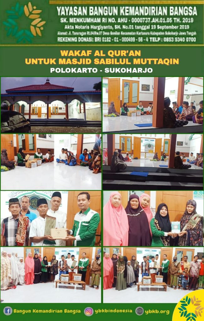 YBKB Indonesia, Yayasan Bangun Kemandirian Bangsa Sukoharjo, wakaf al-qur'an, wakaf sumur bor, wakaf lahan